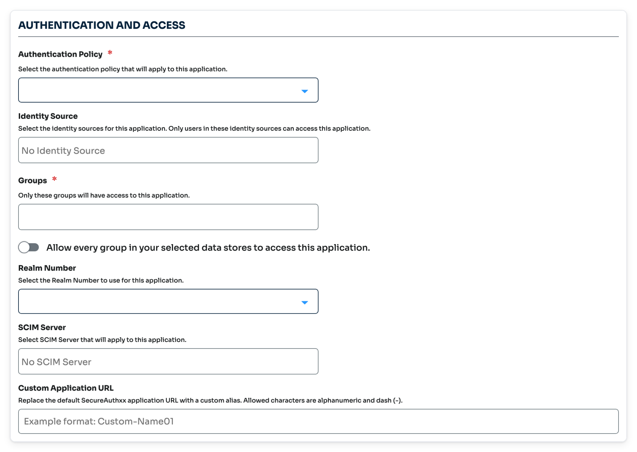 Authentication and Access section with the Authentication Policy, Identity Source, and Groups fields.