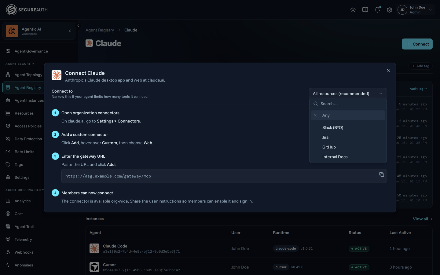 Connect dialog for Claude with the Connect to picker open, listing resources to narrow the agent to one