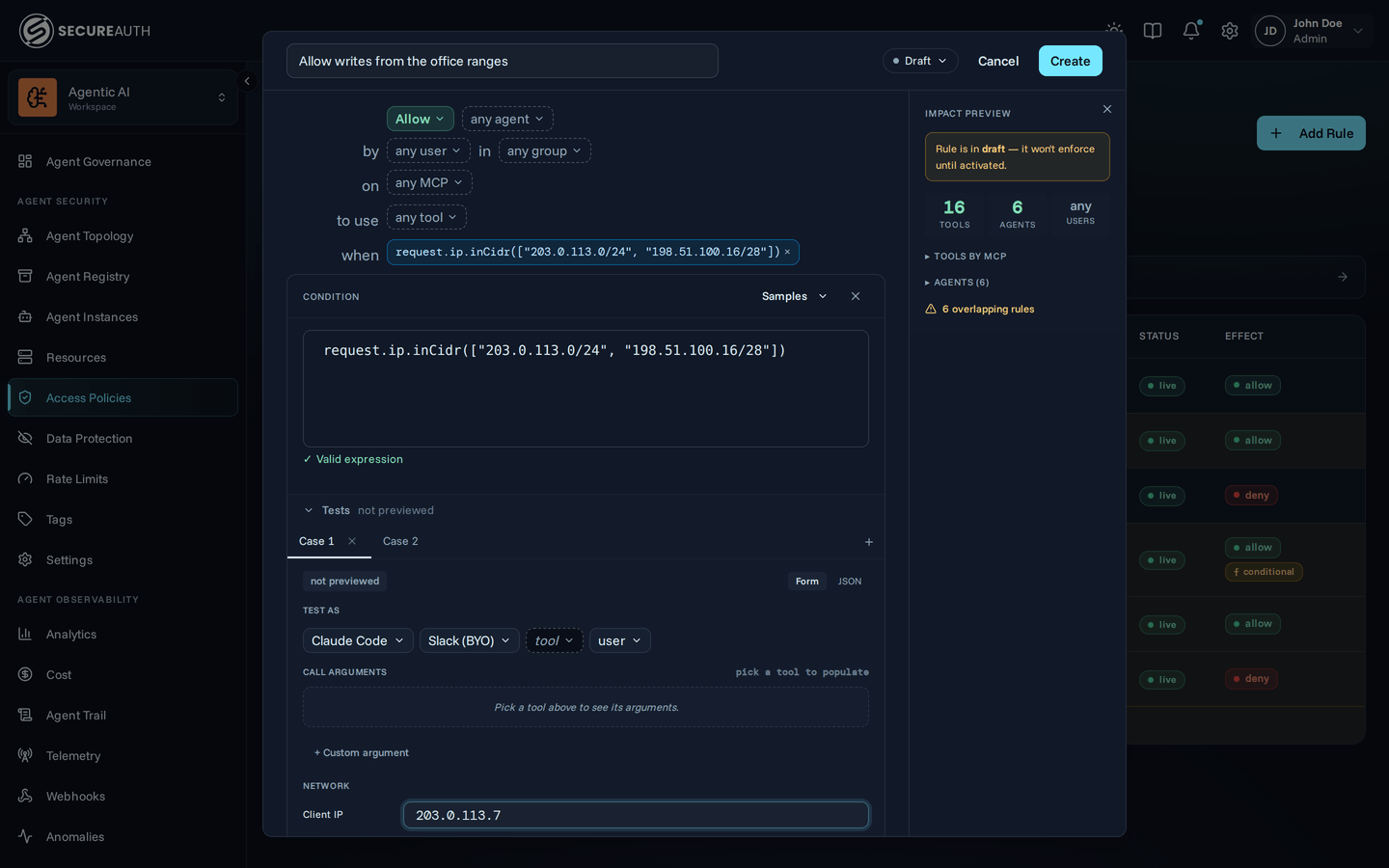 CEL editor with an inCidr condition and the Tests panel's Client IP field