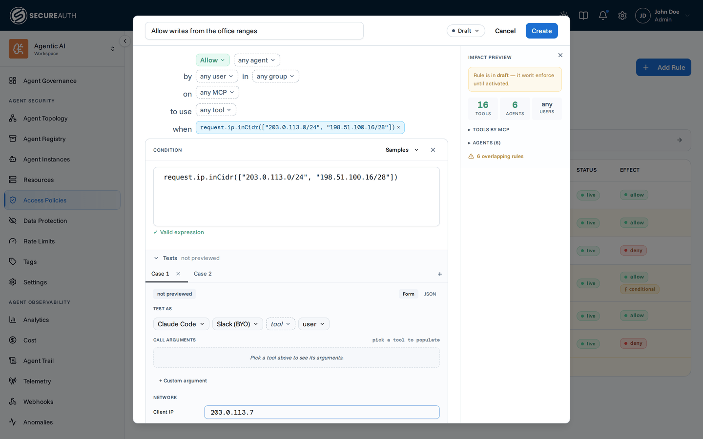 CEL editor with an inCidr condition and the Tests panel's Client IP field