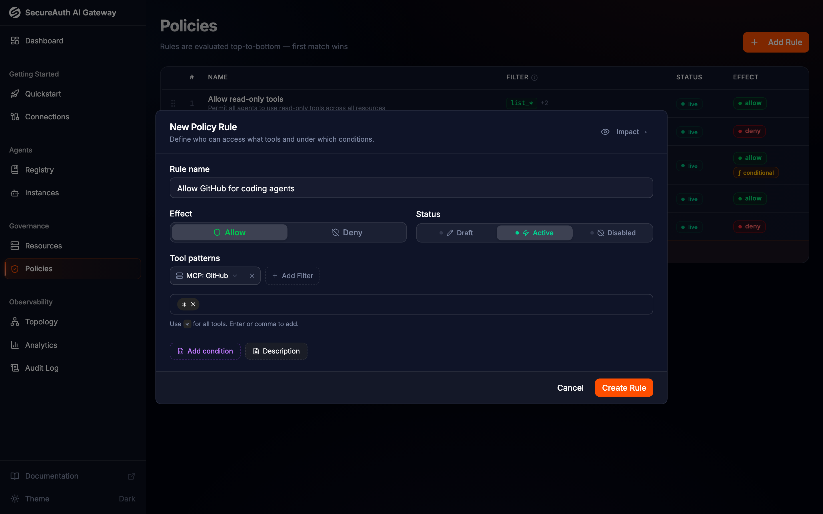 Policy rule editor with effect, status, and tool patterns