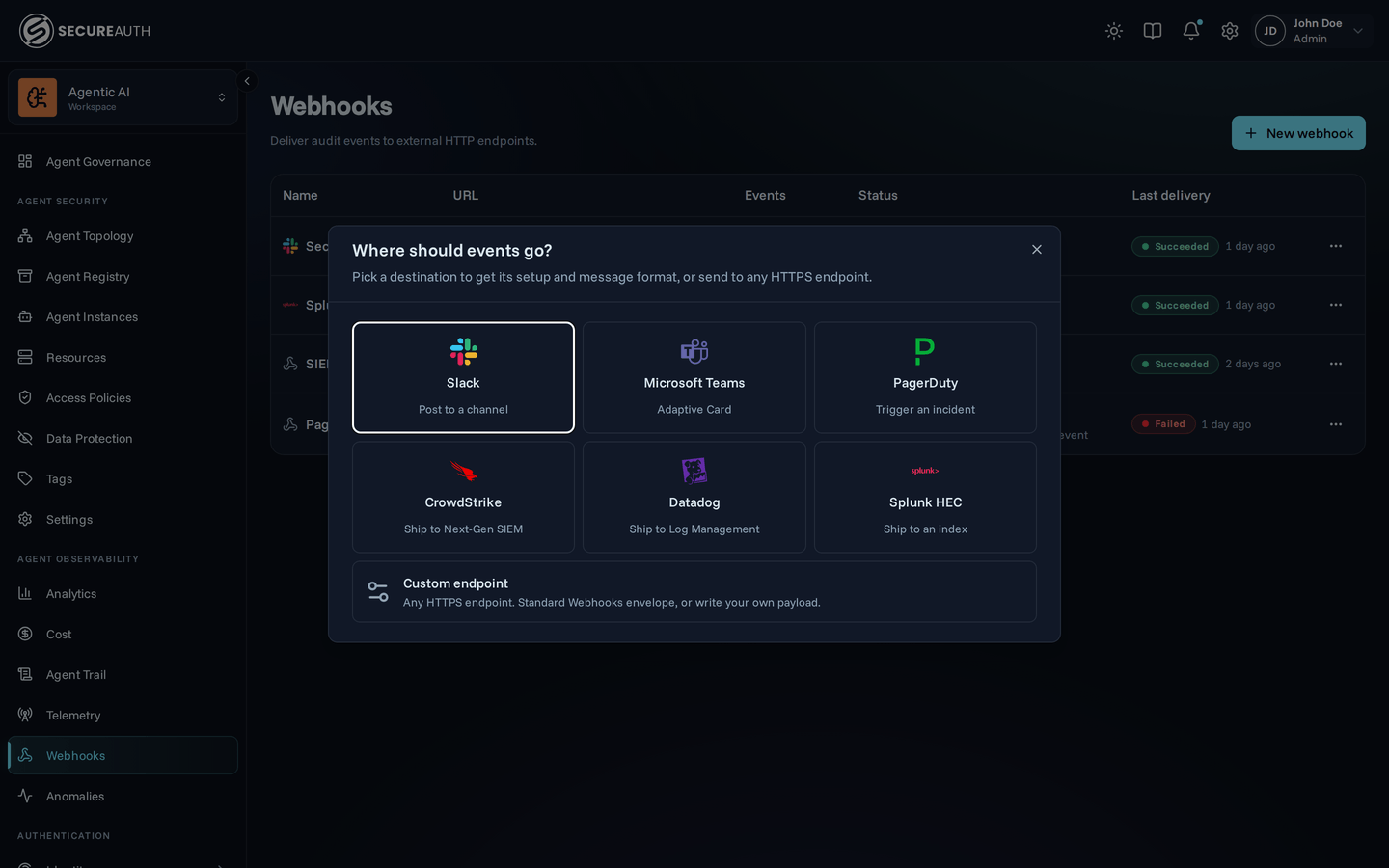 Destination picker showing Slack, Microsoft Teams, PagerDuty, CrowdStrike, Datadog, Splunk HEC and Custom endpoint