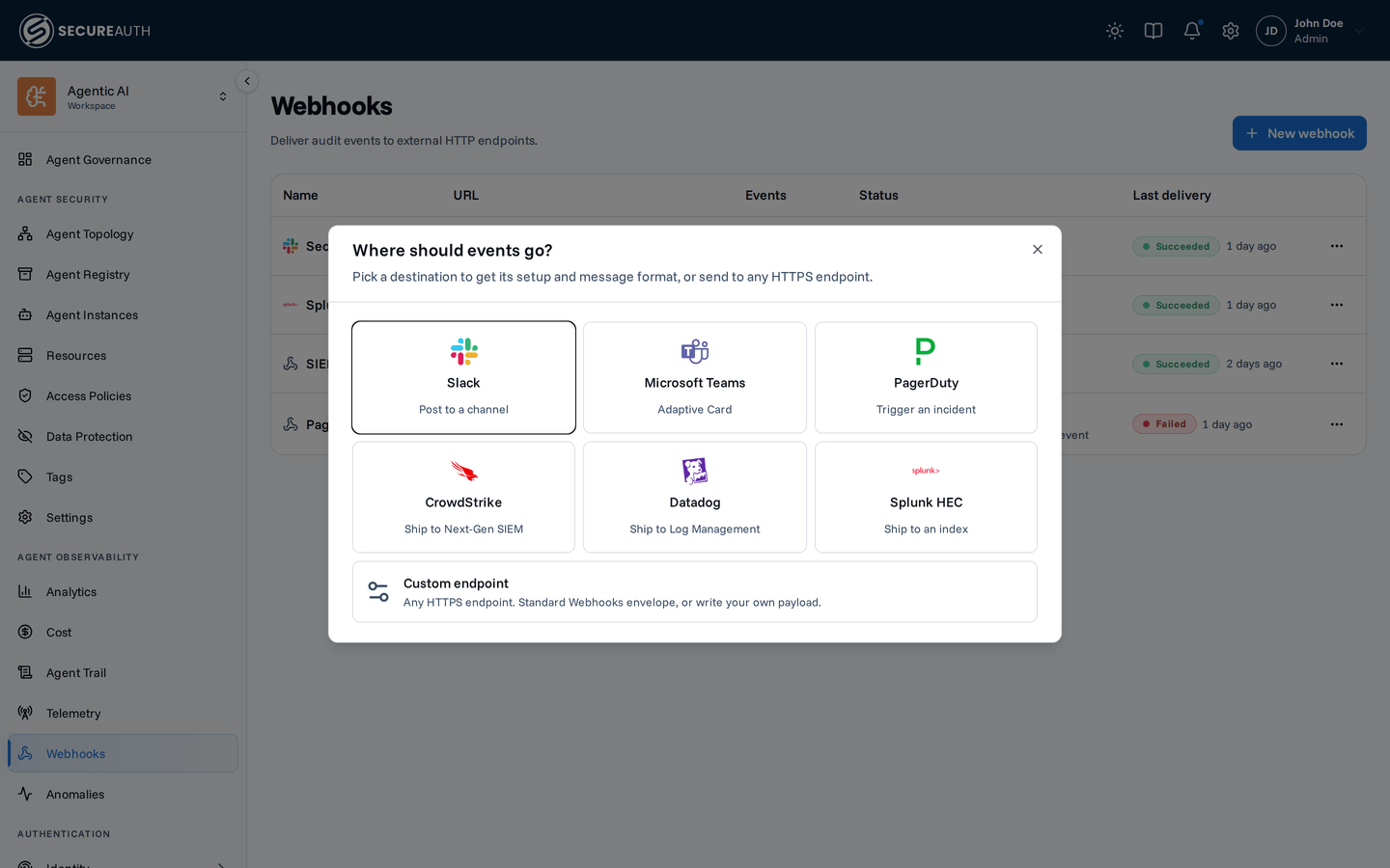 Destination picker showing Slack, Microsoft Teams, PagerDuty, CrowdStrike, Datadog, Splunk HEC and Custom endpoint