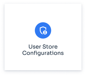 User Store Configurations APIs