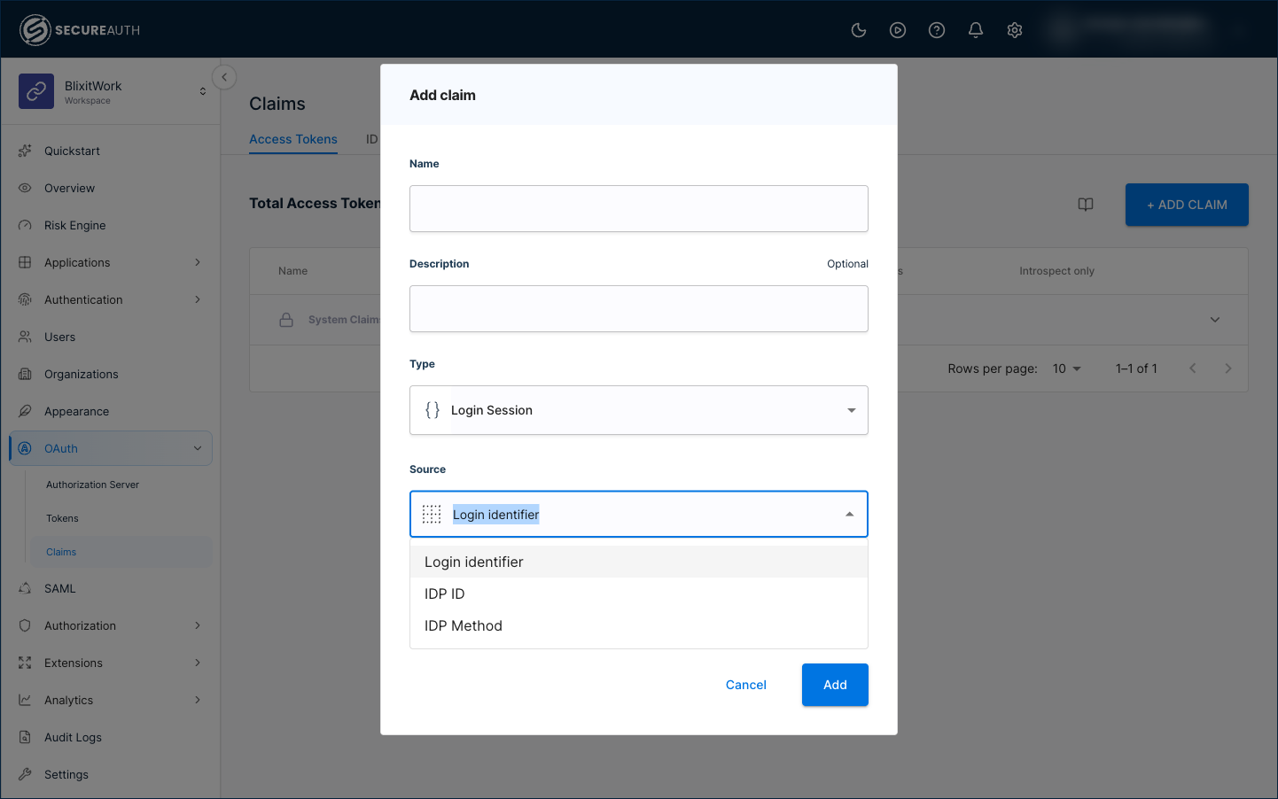 Add Claim dialog with Type set to Login Session and the Source list showing Login identifier, IDP ID, and IDP Method