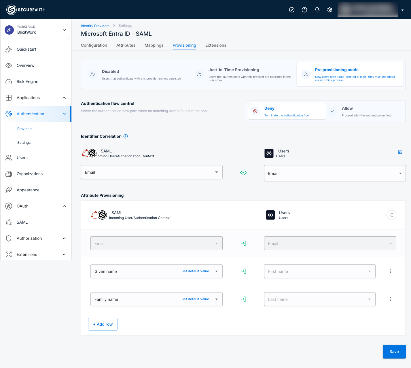 The Provisioning tab with Pre provisioning mode selected, showing Authentication flow control, Identifier Correlation, and Attribute Provisioning