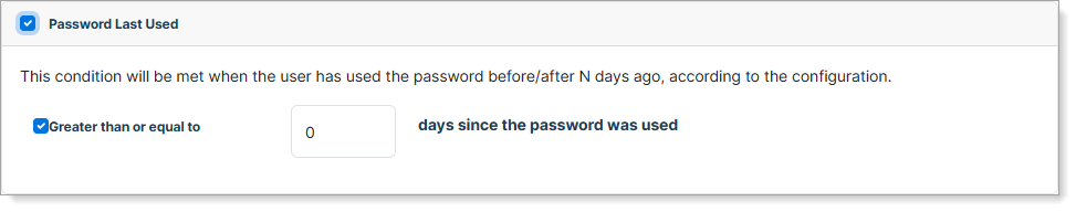 Password last used condition