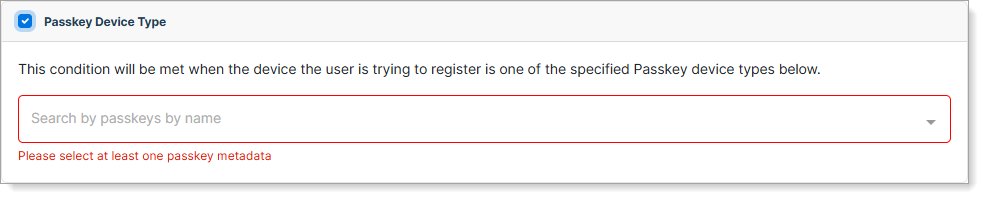 Passkey Device Type condition