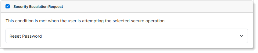 Security Escalation Request condition